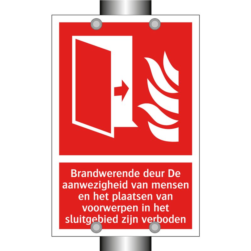 Brandwerende deur De aanwezigheid van mensen en het plaatsen van voorwerpen in het sluitgebied zijn verboden