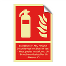 Brandblusser ABC POEDER Geschikt voor het blussen van: -Hout, papier, textiel, etc. (A) - Brandbare vloeistoffen (B) - Gassen (C)