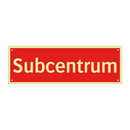 Subcentrum