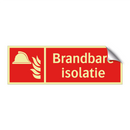 Brandbare isolatie
