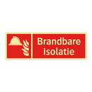Brandbare isolatie