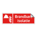 Brandbare isolatie