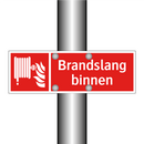 Brandslang binnen