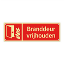 Branddeur vrijhouden