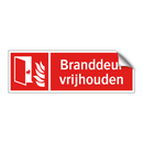 Branddeur vrijhouden