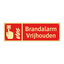 Brandalarm Vrijhouden