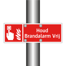 Houd Brandalarm Vrij