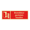 Branddeur gesloten houden