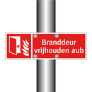 Branddeur vrijhouden aub