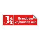 Branddeur vrijhouden aub