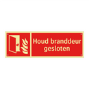 Houd branddeur gesloten