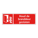 Houd de branddeur gesloten