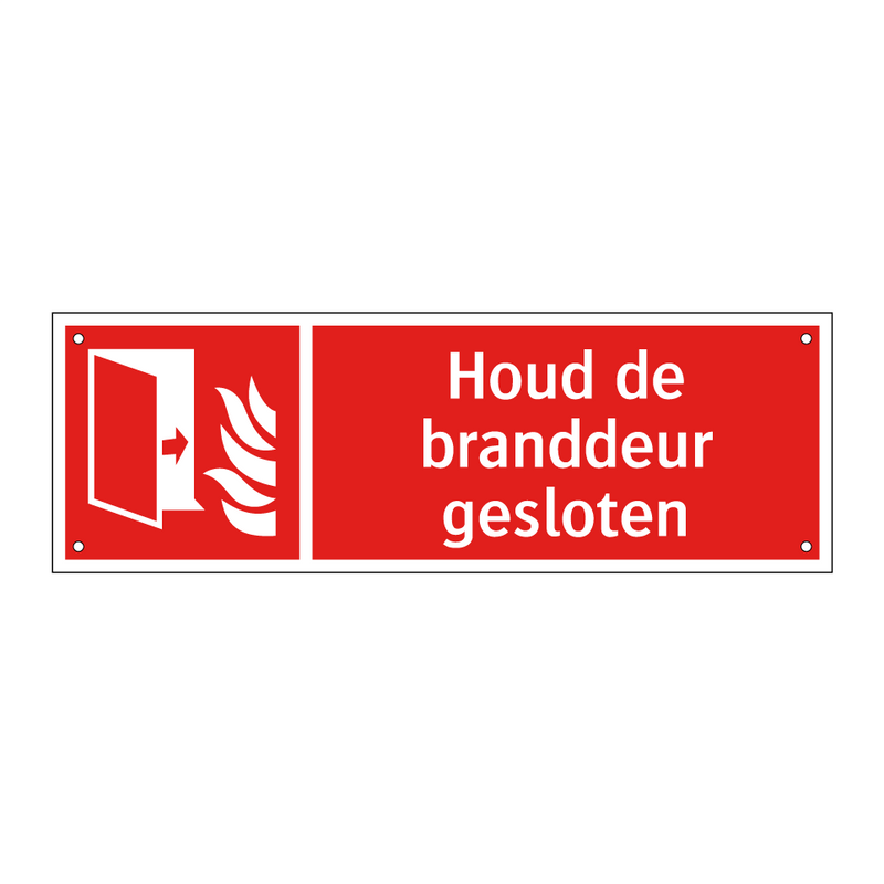 Houd de branddeur gesloten