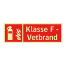 Klasse F - Vetbrand