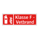 Klasse F - Vetbrand