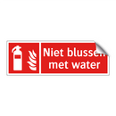 Niet blussen met water