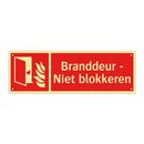 Branddeur - Niet blokkeren