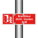 Branddeur dicht- houden AUB