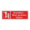 Branddeur - Moet gesloten blijven