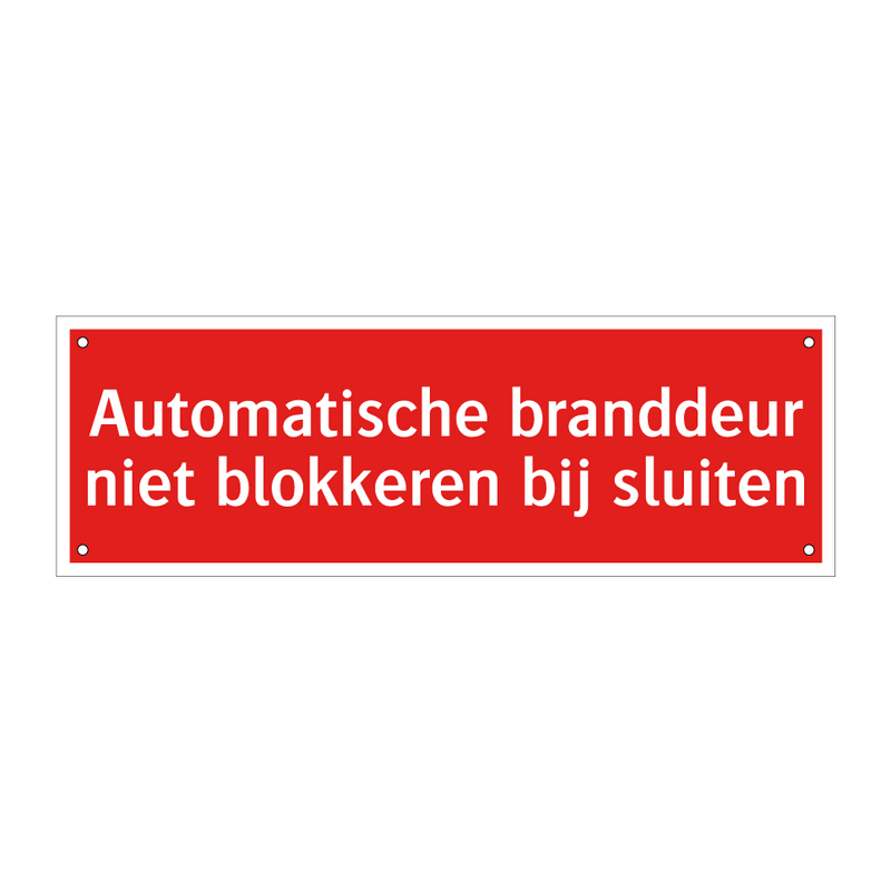 Automatische branddeur niet blokkeren bij sluiten