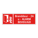 Branddeur - 24 u - ALARM BEVEILIGD
