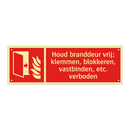 Houd branddeur vrij; klemmen, blokkeren, vastbinden, etc. verboden