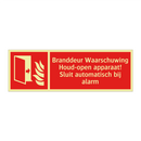 Branddeur Waarschuwing Houd-open apparaat! Sluit automatisch bij alarm