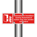 Automatische branddeur sluiting Automatisch sluiten mag niet worden verhinderd