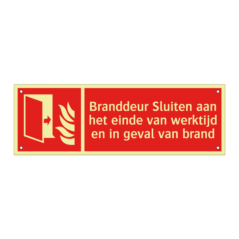 Branddeur Sluiten aan het einde van werktijd en in geval van brand