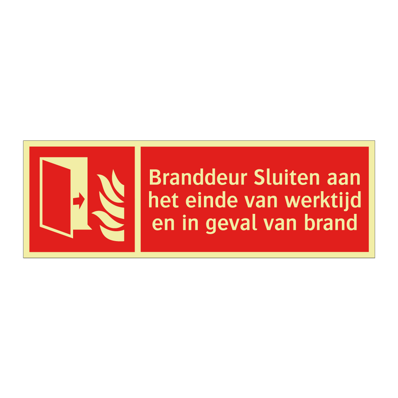 Branddeur Sluiten aan het einde van werktijd en in geval van brand