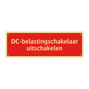 DC-belastingschakelaar uitschakelen