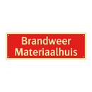 Brandweer Materiaalhuis