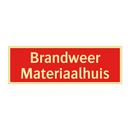 Brandweer Materiaalhuis