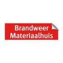Brandweer Materiaalhuis