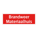 Brandweer Materiaalhuis