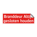 Branddeur Altijd gesloten houden