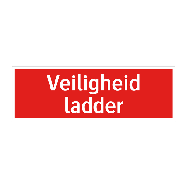 Veiligheid ladder