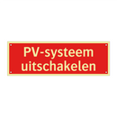 PV-systeem uitschakelen