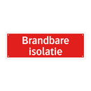 Brandbare isolatie