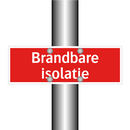 Brandbare isolatie