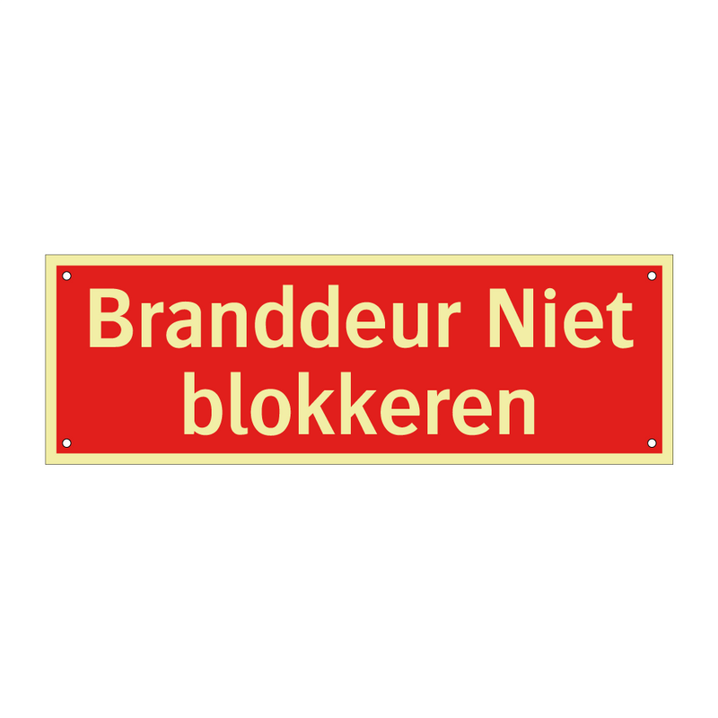 Branddeur Niet blokkeren
