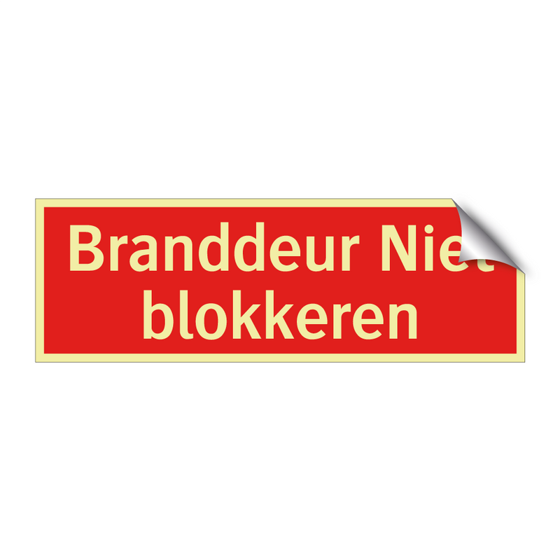 Branddeur Niet blokkeren