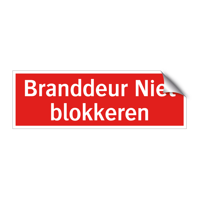 Branddeur Niet blokkeren