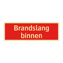 Brandslang binnen