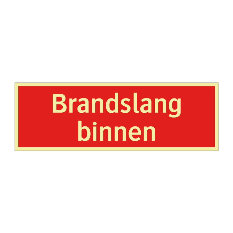 Brandslang binnen