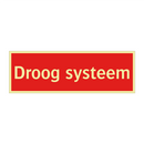 Droog systeem