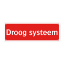 Droog systeem