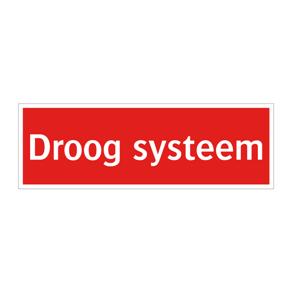 Droog systeem