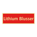 Lithium Blusser
