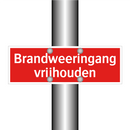 Brandweeringang vrijhouden